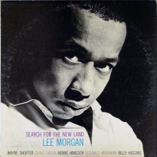 Lee Morgan - Search For The New Land