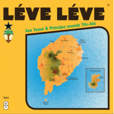 Various - Léve Léve - Sao Tomé and Principe Sounds 70s-80s Vol.1
