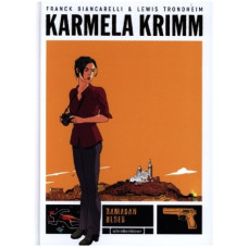 Lewis Trondheim / Franck Biancarelli -  Karmela Krimm Bd.01 - 02