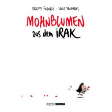 Lewis Trondheim / Brigitte Findakly - Mohnblumen aus dem Irak