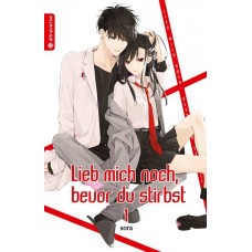 Mizuki Sora - Lieb mich noch, bevor du stirbst Bd.01 - 20