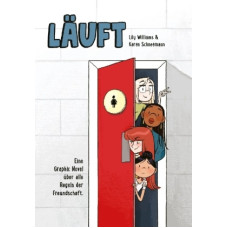 Lily Williams / Karen Schneemann - Läuft