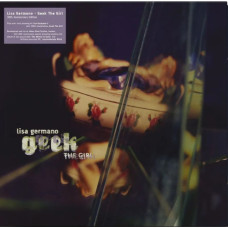 Lisa Germano - Geek The Girl (rsd 25)