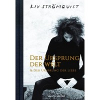 Liv Strömquist - Der Ursprung der Welt / Der Ursprung der Liebe