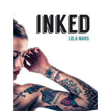 Lola Mars - Inked