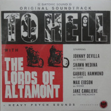Lords Of Altamont - To Hell With The Lords Of Altamont
