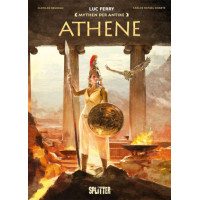 Luc Ferry - Mythen der Antike - Athena