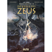 Luc Ferry - Mythen der Antike - Die Kriege des Zeus