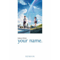Shinkai Makoto - Your Name (Novel)