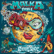 Malka Family - Super Lune