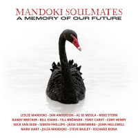 Mandoki Soulmates - A Memory Of Our Future