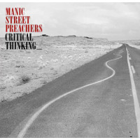 Manic Street Preachers - Critical Thinking