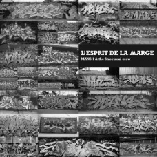 Mans1 and the Streetsoul Crew - L'Esprit De La Marge