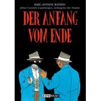 Marc-Antoine Mathieu - Der Anfang vom Ende