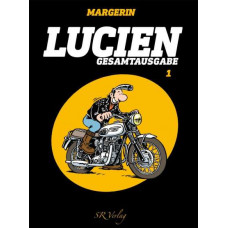 Frank Margerin - Lucien Gesamtausgabe Bd.01