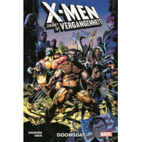 Marc Guggenheim - X-Men - Die Zukunft ist Vergangenheit: Doomsday