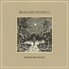 Marianne Faithfull - Burning Moonlight (rsd 25)