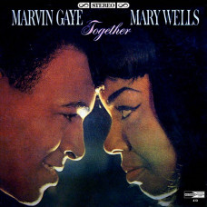 Marvin Gaye and Mary Wells - Together