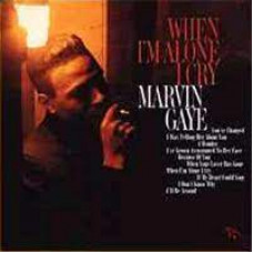 Marvin Gaye - When I'm Alone I Cry