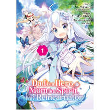 Matsuura - Das is a Hero, Mom is a Spirit, I'm a Reincarnator Bd.01