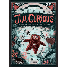 Matthias Picard -  Jim Curious - Reise in die tiefen des Ozeans
