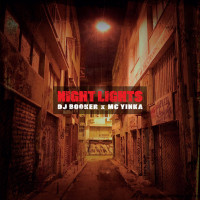 MC Yinka / DJ Booker - Night Lights