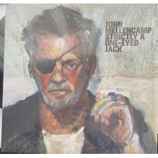 John Mellencamp - Strictly A One-Eyed Jack