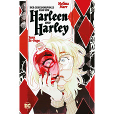 Melissa Marr / Jenn St. Onge - Der geheimnisvolle Fall von Harleen und Harley (Harley Quinn)