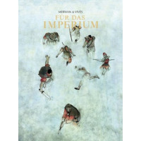 Merwan / Bastien Vivès - Für das Imperium Gesamtausgabe