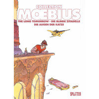 Moebius - The Long Tomorrow / Die blinde Zitadelle / Die Augen der Katze