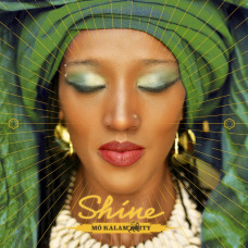 Mo'Kalamity - Shine