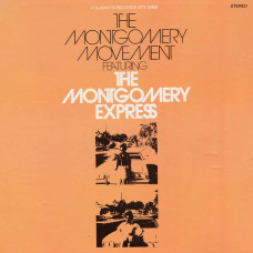 The Montgomery Express - The Montgomery Movement