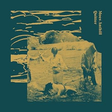 Moses Anthill - Quitter