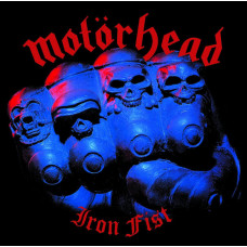 Motörhead - Iron Fist