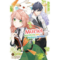 Yamada Tohko - Muriel, Wächterin der heiligen Bestien Bd.01