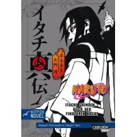 Yano Takashi - Naruto Itachi Shinden - Buch der finsteren Nacht