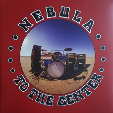 Nebula - To The Center
