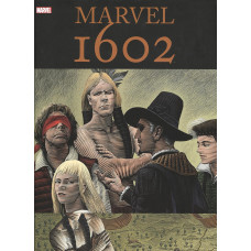 Neil Gaiman - Marvel 1602 Deluxe Edition