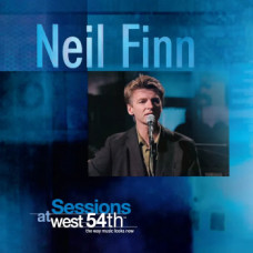 Neil Finn - Sessions At West 54th (rsd 25)