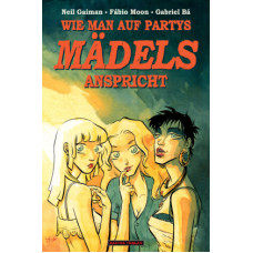 Neil Gaiman - Wie man auf Partys Mädels anspricht