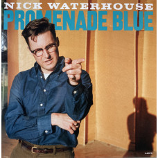 Nick Waterhouse - Promenade Blue