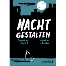 Nicolas Mahler - Nachtgestalten