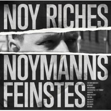 Noy Riches - Noymanns Feinstes