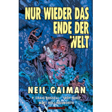 Neil Gaiman - Nur wieder das Ende der Welt
