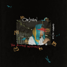 Obijuan / Grimm Doza - The King's Wishes