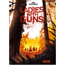 Olivier Bocquet - Ladies with Guns Bd.01 - 02