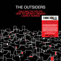 Outsiders - Calling On Youth - One To Infinity Demos & Early Songs