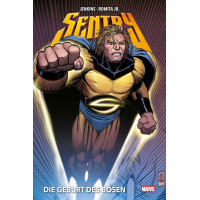 Paul Jenkins / John Romita Jr. - Sentry: Die Geburt des Bösen