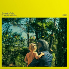 Penguin Cafe - A Matter Of Life