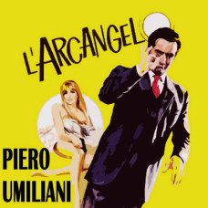 Piero Umiliani - L'Arcangelo (Original Motion Picture Soundtrack)